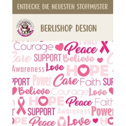 Baumwoll Satin Stoff Awareness 160 cm  – Pink Ribbon Hope Love Support Rosa – 130 g/m² – Eigenproduktion