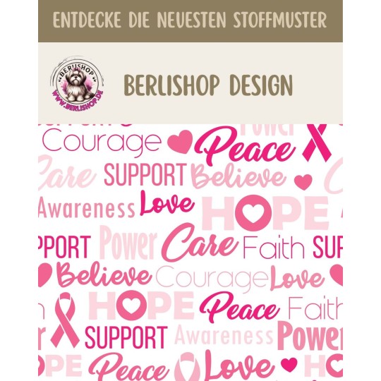 Baumwoll Satin Stoff Awareness 160 cm  – Pink Ribbon Hope Love Support Rosa – 130 g/m² – Eigenproduktion