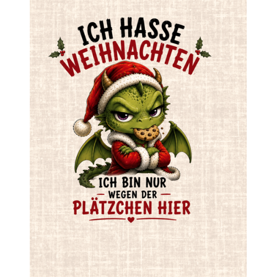 Stoffpanel Drache  Ich hasse Weihnachten lustiger Spruch Baumwolle Weihnachtsstoff ca.40x50cm